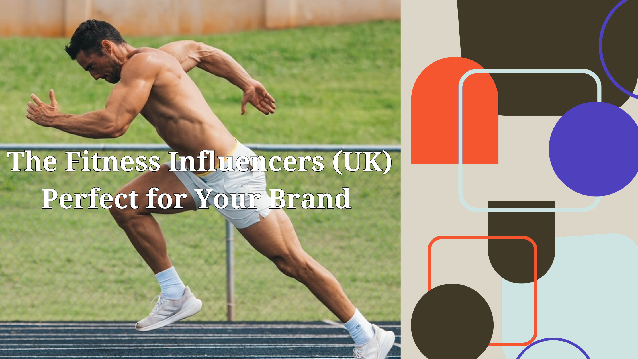 Fitness Influencers UK - Blog Post